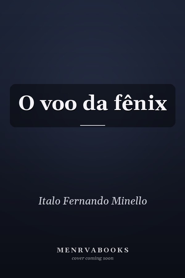 O voo da fênix