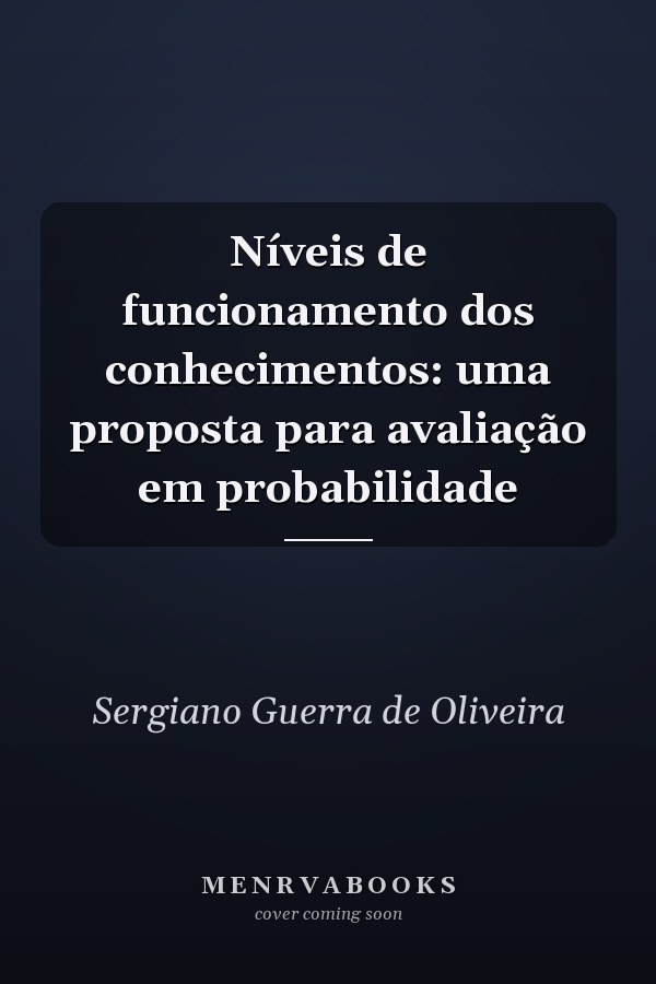 Níveis de funcionamento dos conhecimentos: uma proposta para avaliação em probabilidade