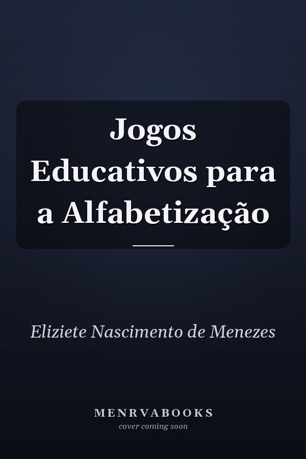 Jogos Educativos para a Alfabetização