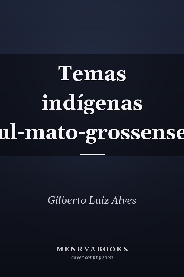 Temas indígenas sul-mato-grossenses