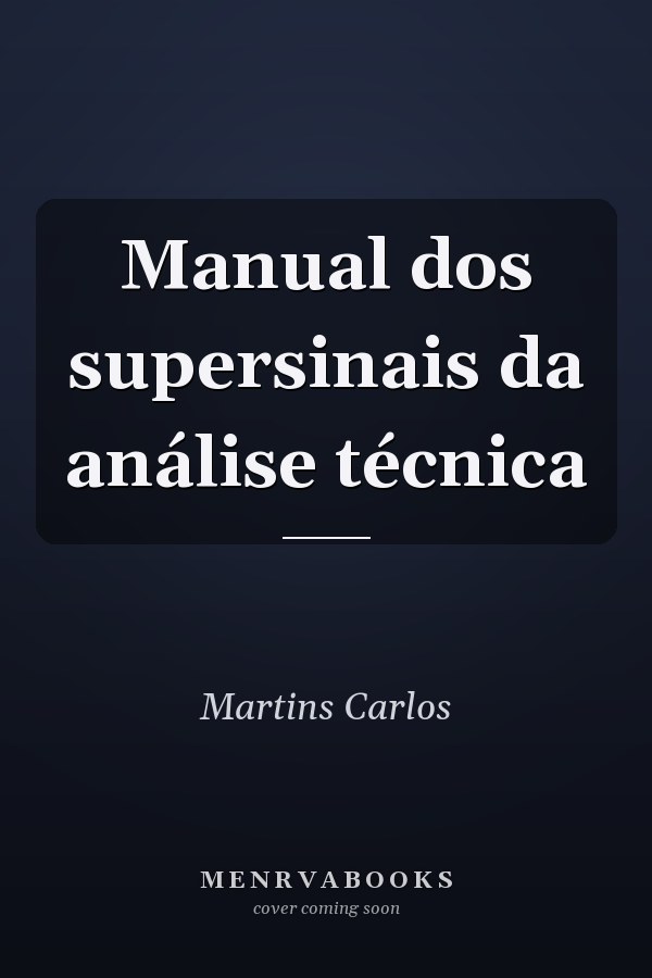 Manual dos supersinais da análise técnica