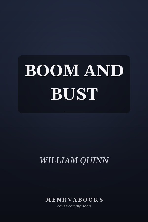 BOOM AND BUST