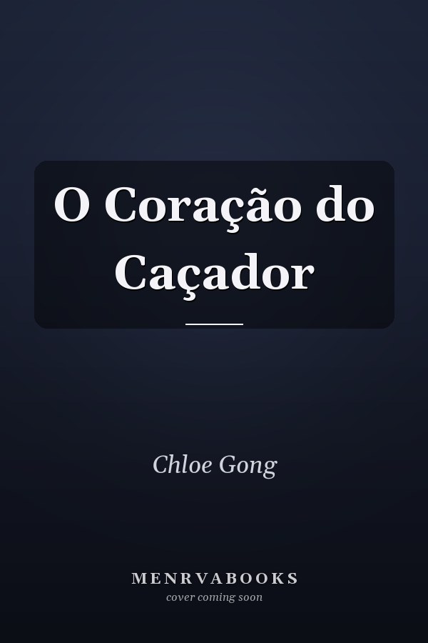 O Coração do Caçador