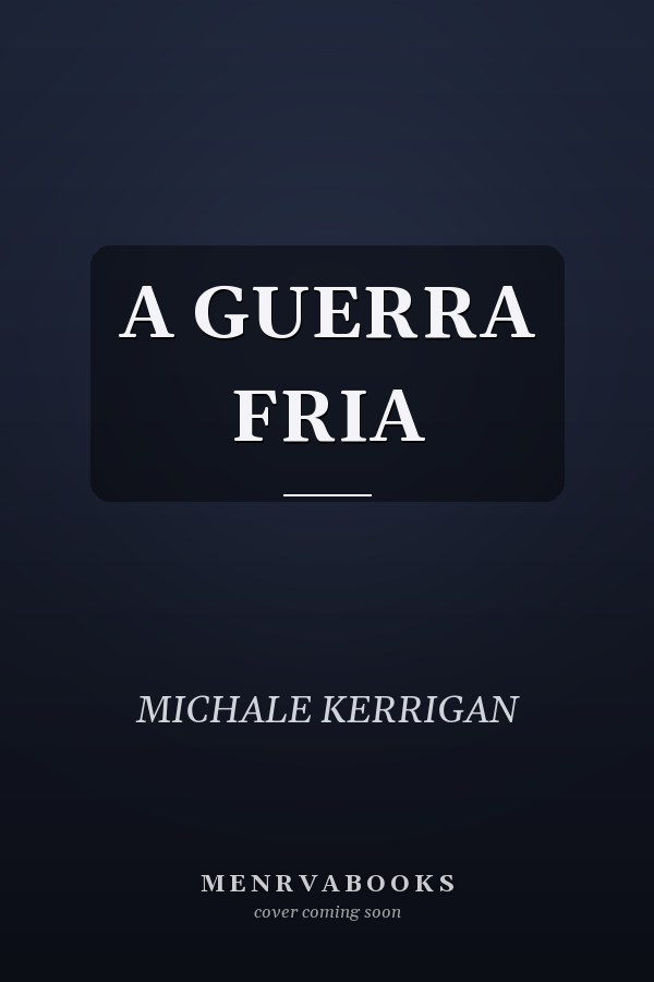 A GUERRA FRIA