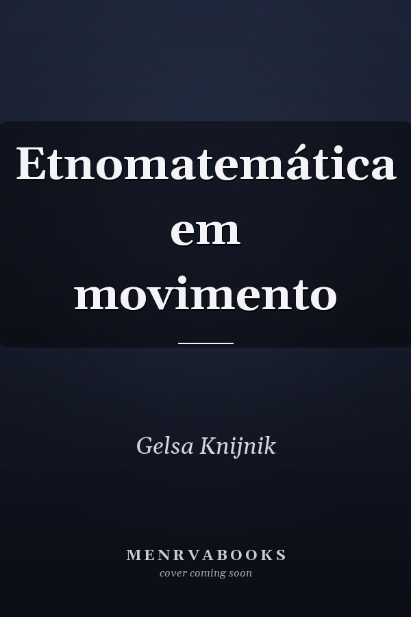 Etnomatemática em movimento
