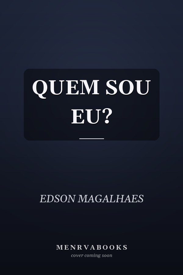 QUEM SOU EU?