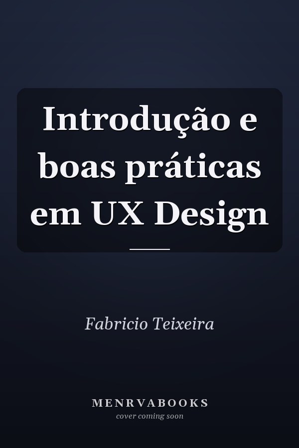 Introdução e boas práticas em UX Design