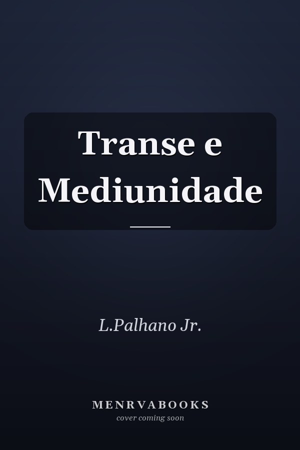 Transe e Mediunidade