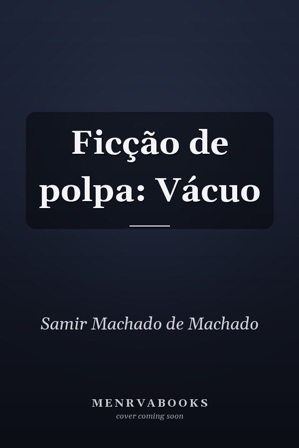 Ficção de polpa: Vácuo