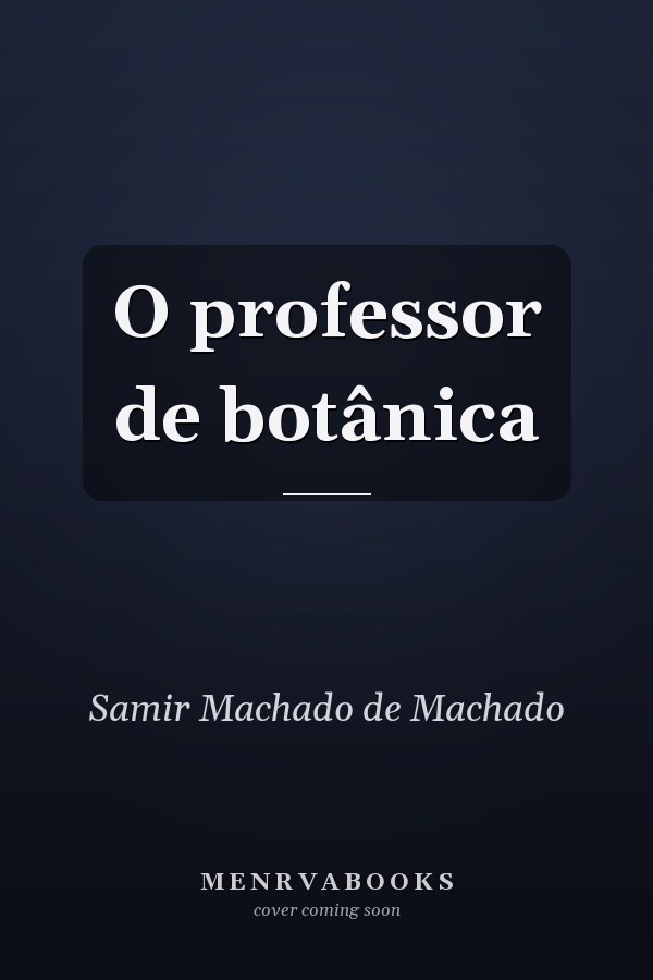 O professor de botânica