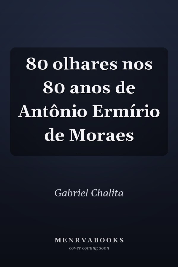 80 olhares nos 80 anos de Antônio Ermírio de Moraes