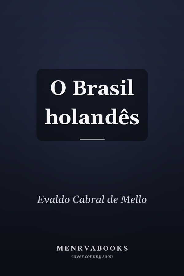 O Brasil holandês