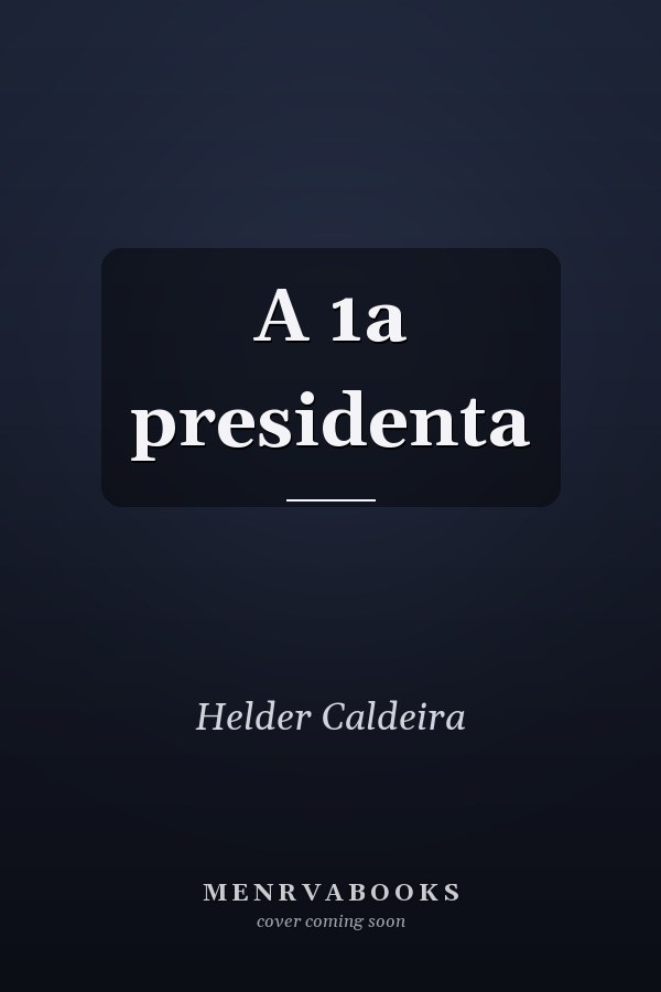 A 1a presidenta