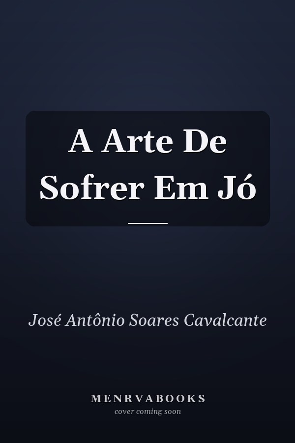 A Arte De Sofrer Em Jó