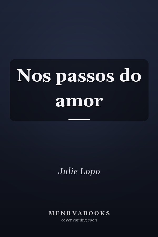 Nos passos do amor