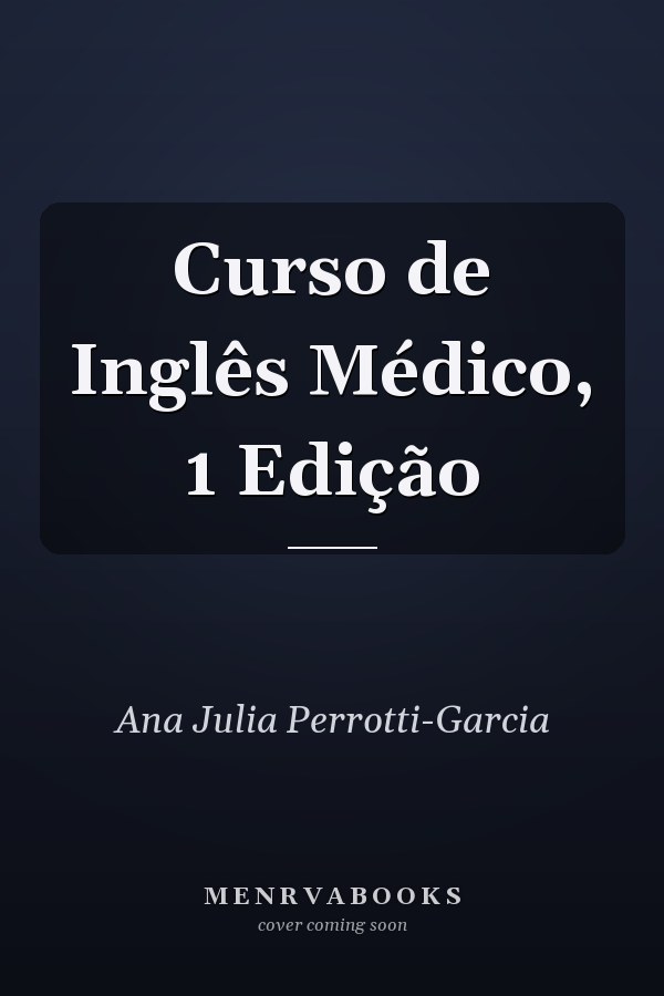Curso de Inglês Médico, 1 Edição