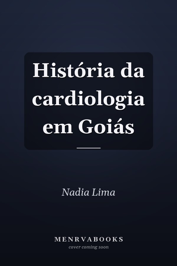 História da cardiologia em Goiás