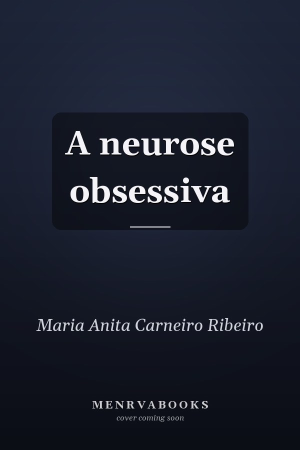 A neurose obsessiva