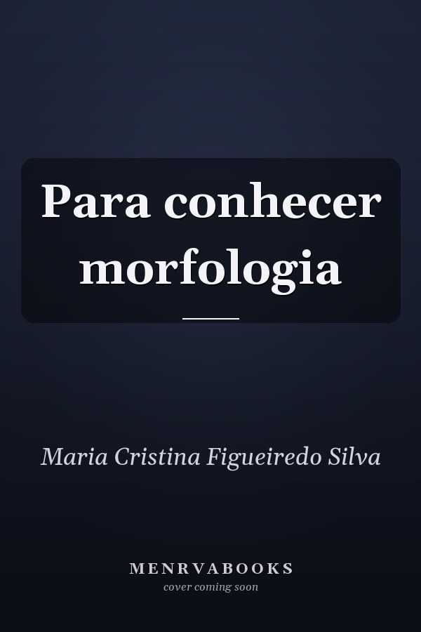 Para conhecer morfologia