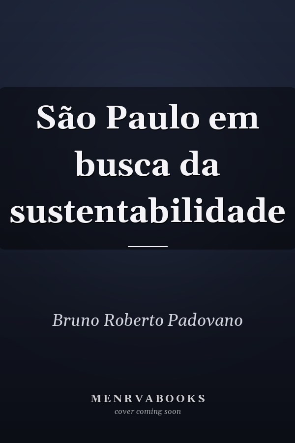 São Paulo em busca da sustentabilidade