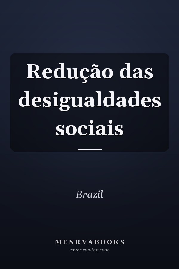Redução das desigualdades sociais