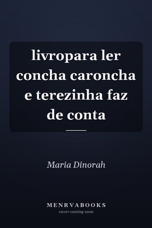 livropara ler concha caroncha e terezinha faz de conta