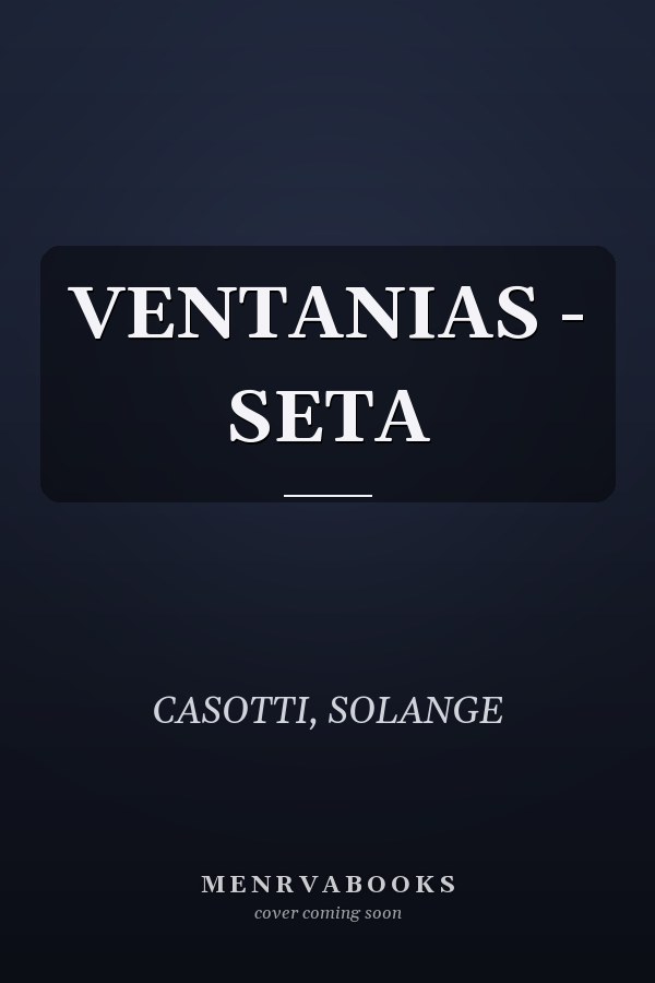 VENTANIAS - SETA