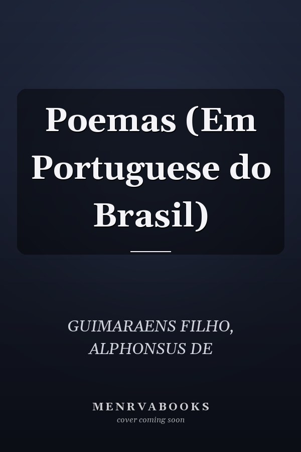 Poemas (Em Portuguese do Brasil)