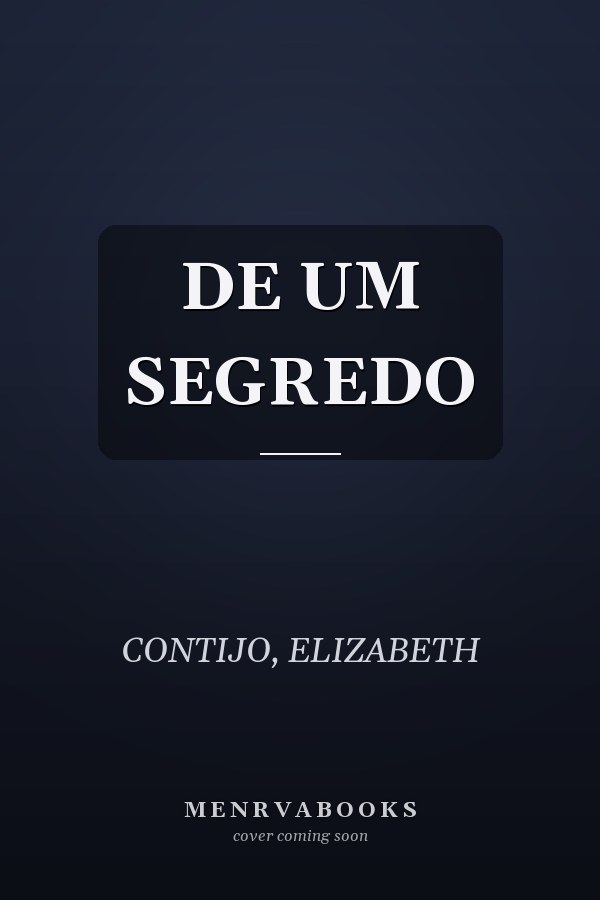 DE UM SEGREDO