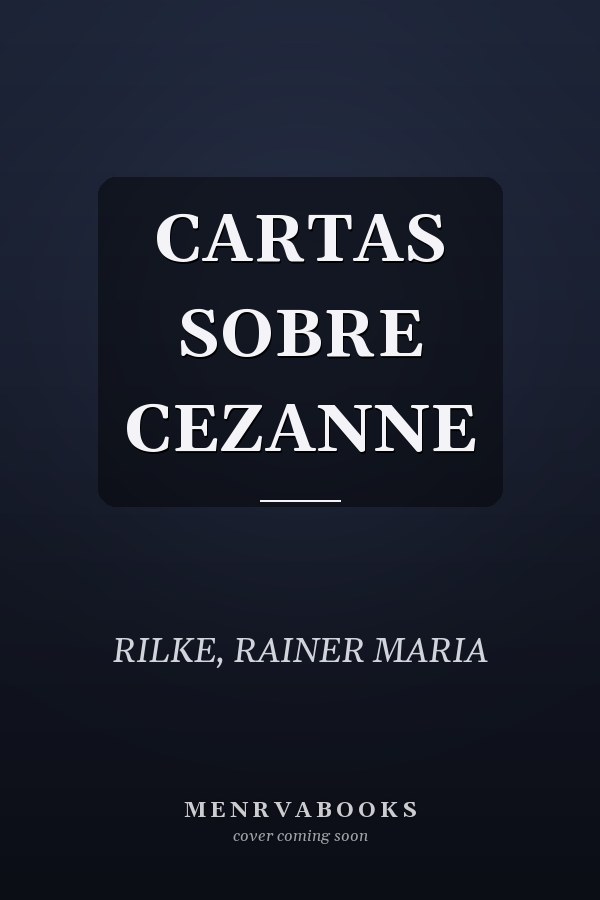 CARTAS SOBRE CEZANNE