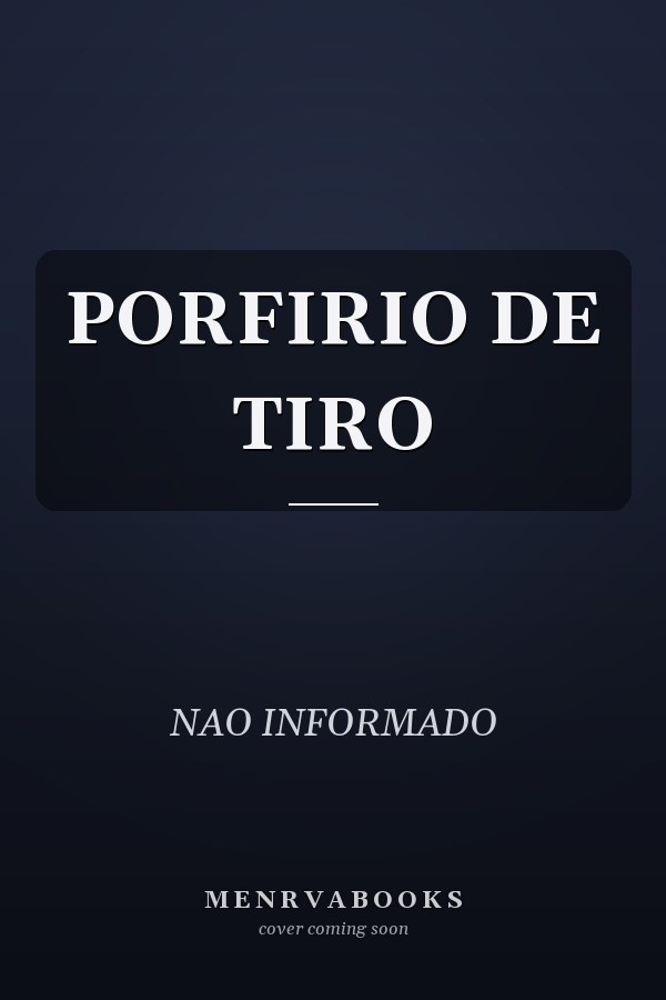 PORFIRIO DE TIRO