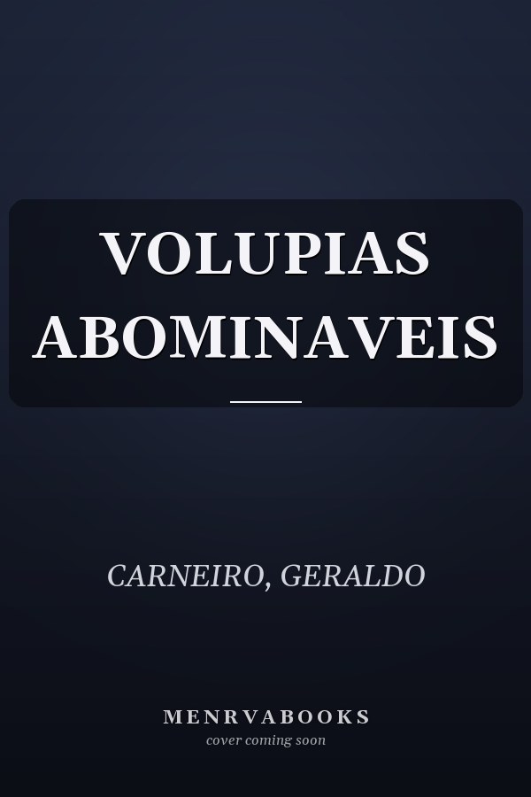 VOLUPIAS ABOMINAVEIS
