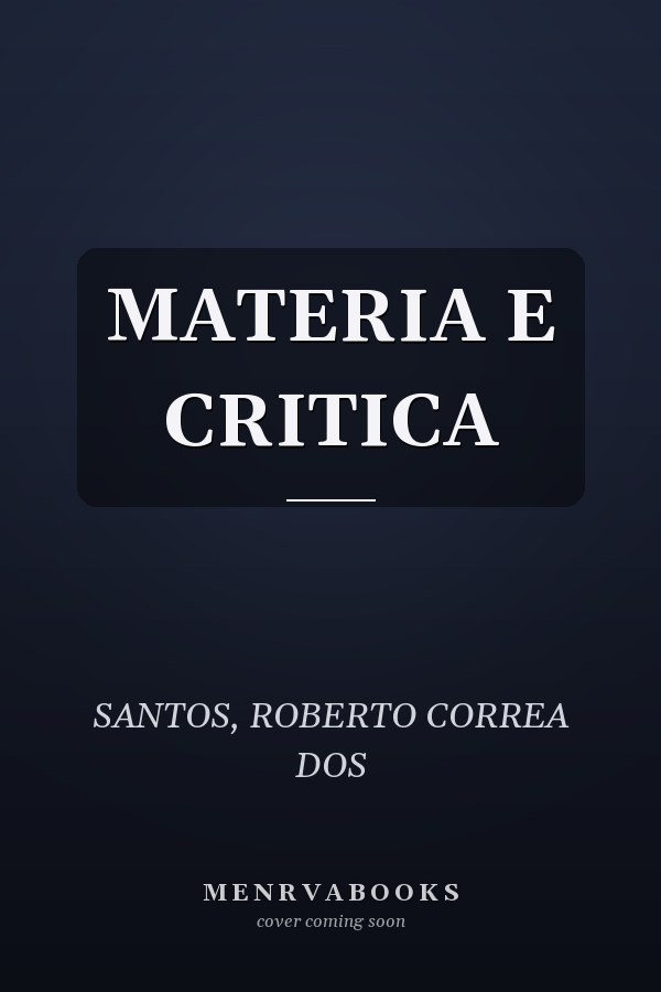 MATERIA E CRITICA