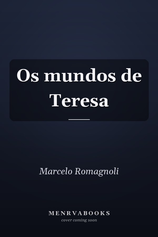 Os mundos de Teresa