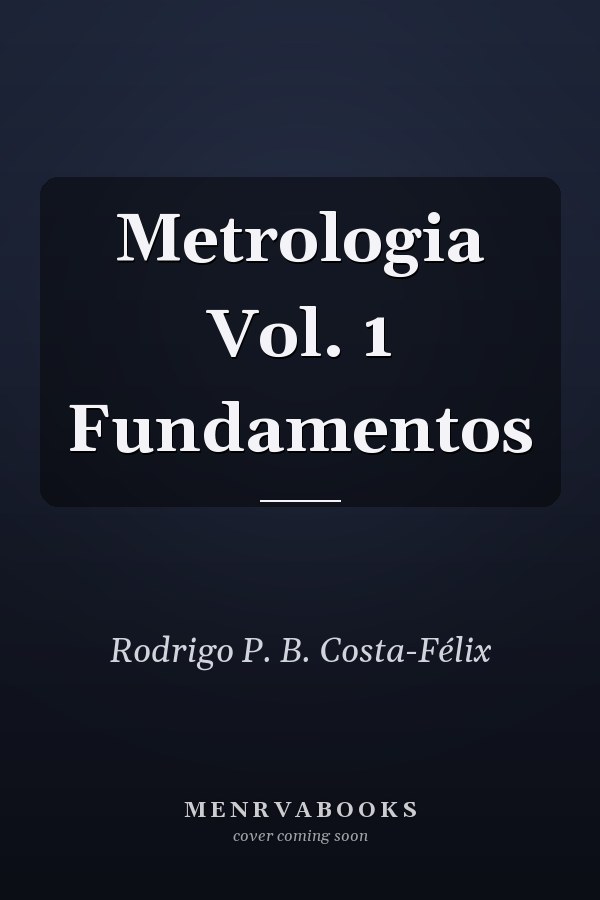 Metrologia Vol. 1 Fundamentos