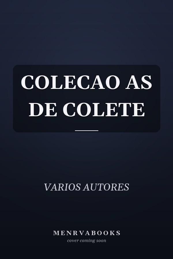 COLECAO AS DE COLETE