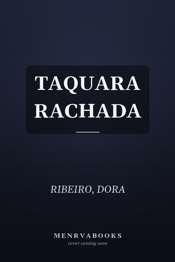 TAQUARA RACHADA