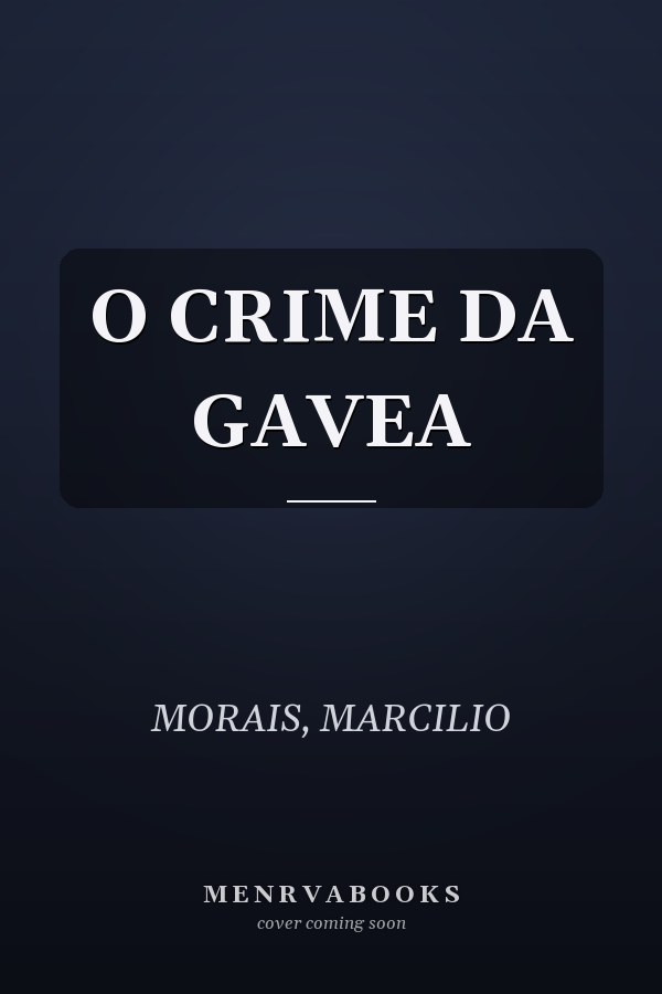 O CRIME DA GAVEA