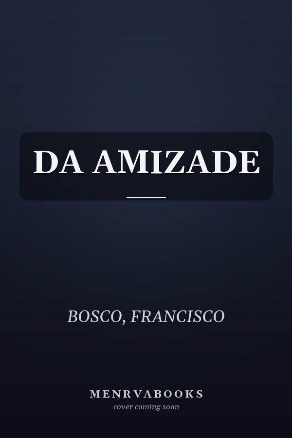 DA AMIZADE