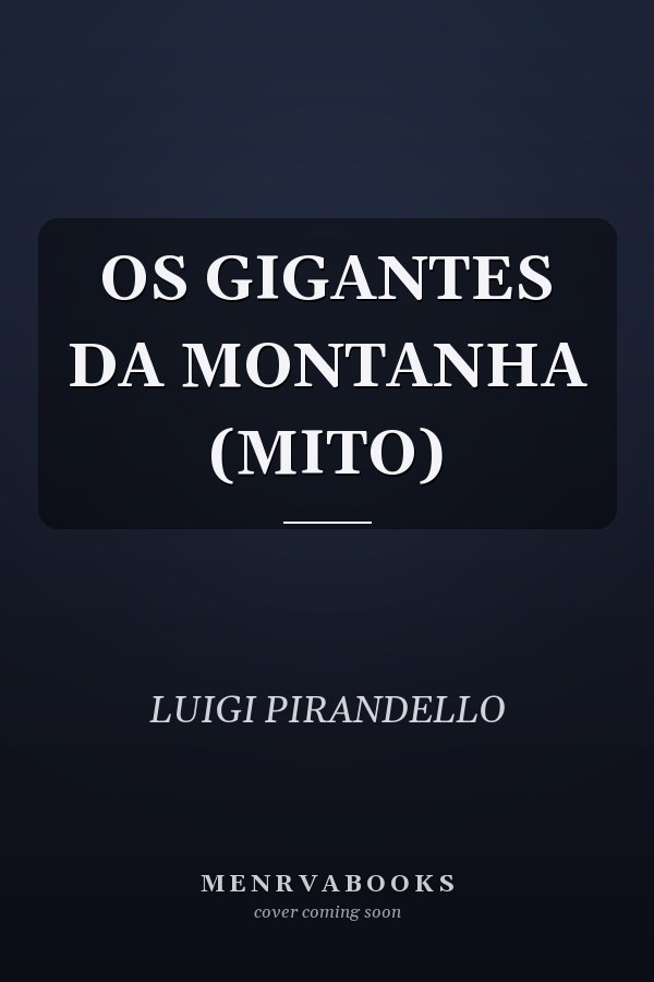 OS GIGANTES DA MONTANHA (MITO)