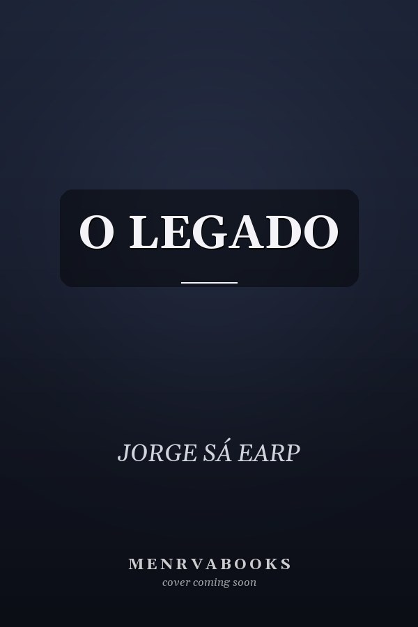 O LEGADO