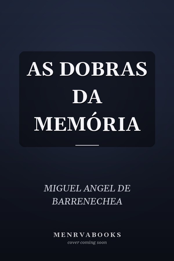 AS DOBRAS DA MEMÓRIA