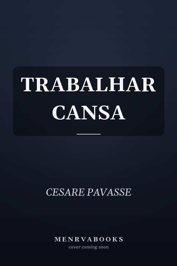 TRABALHAR CANSA