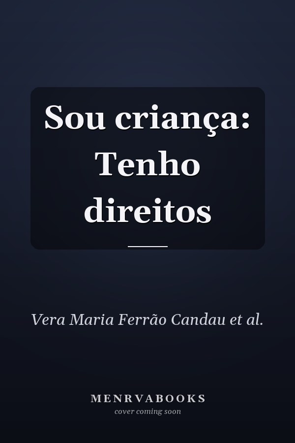 Sou criança: Tenho direitos