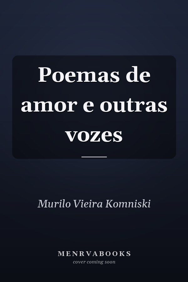Poemas de amor e outras vozes