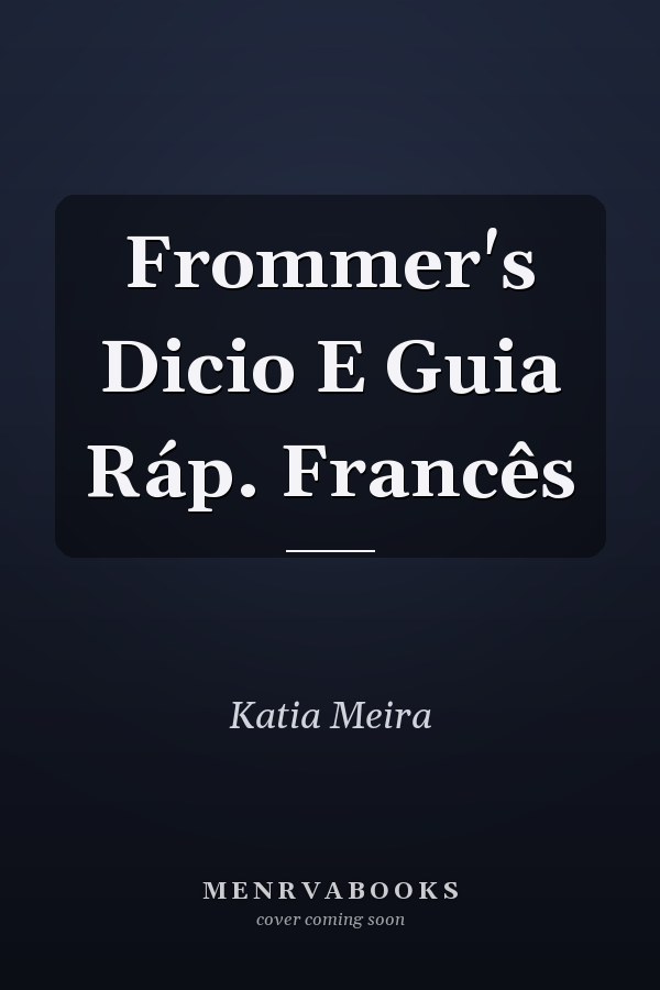 Frommer's Dicio E Guia Ráp. Francês