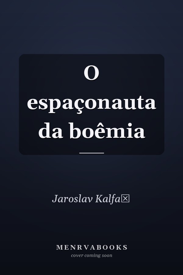 O espaçonauta da boêmia