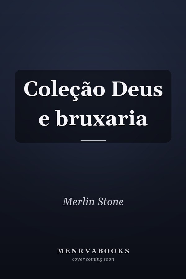 Coleção Deus e bruxaria
