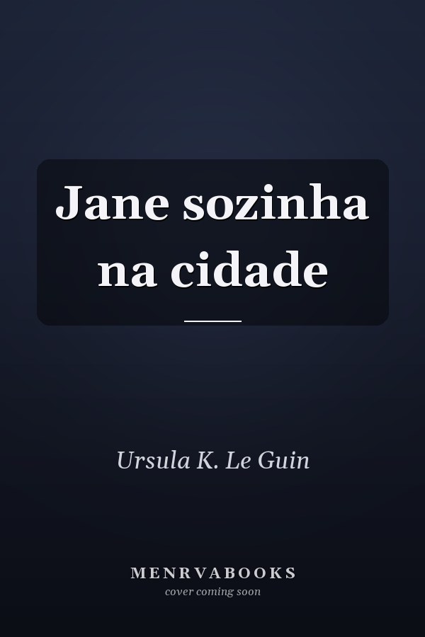 Jane sozinha na cidade