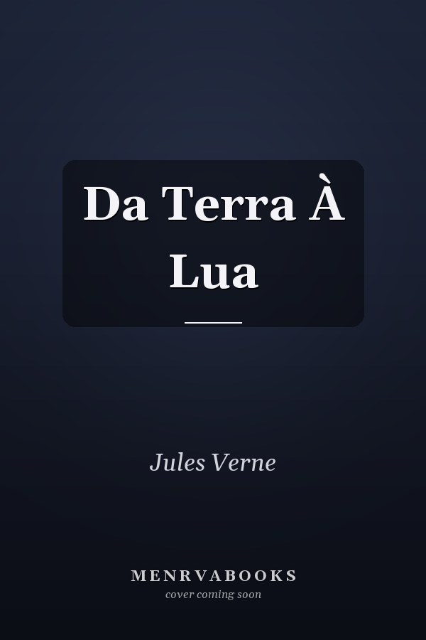 Da Terra À Lua
